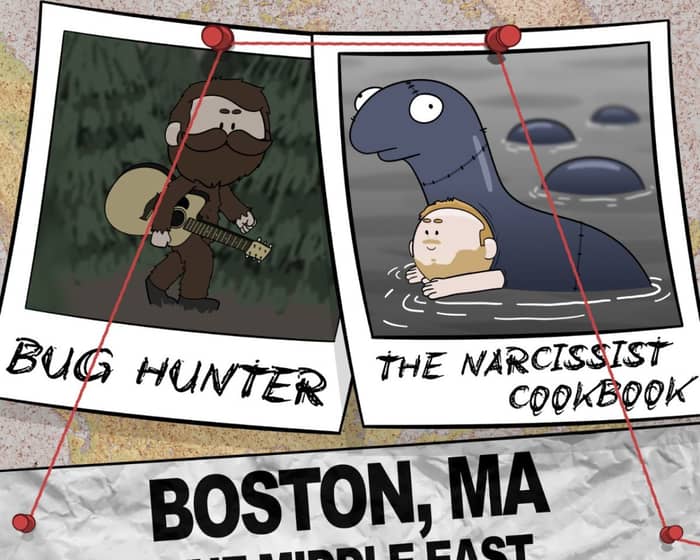 Bug Hunter & The Narcissistic Cook Book tickets