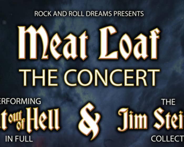 Meatloaf The Concert tickets