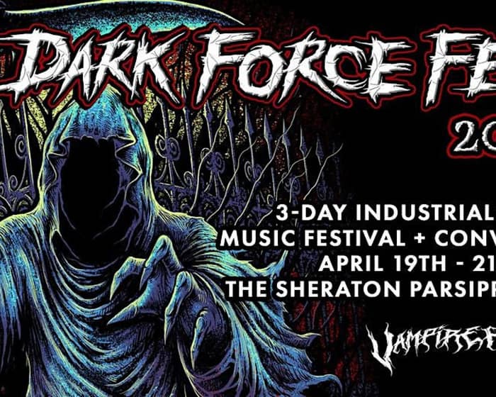 Dark Force Fest 2024 tickets