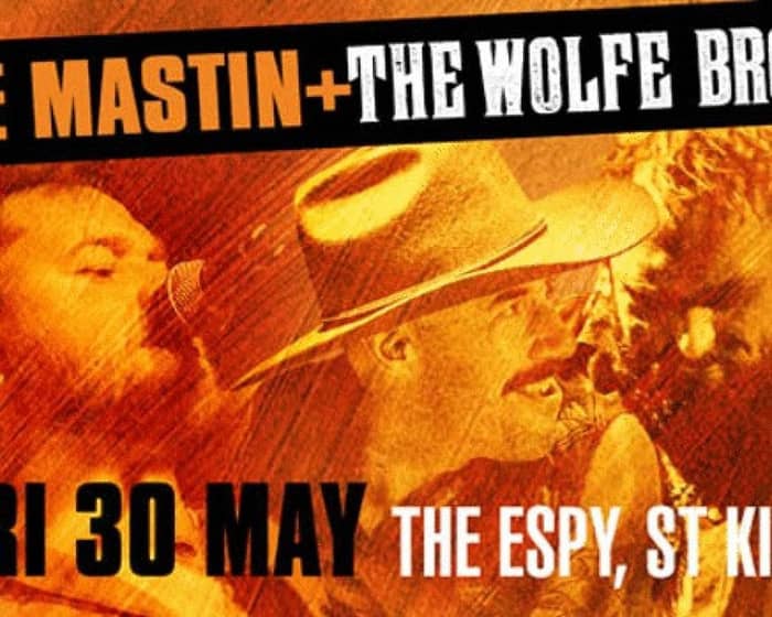 Reece Mastin and The Wolfe Brothers tickets