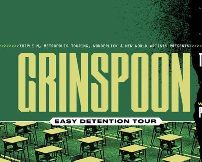 Grinspoon - Easy Detention Tour tickets