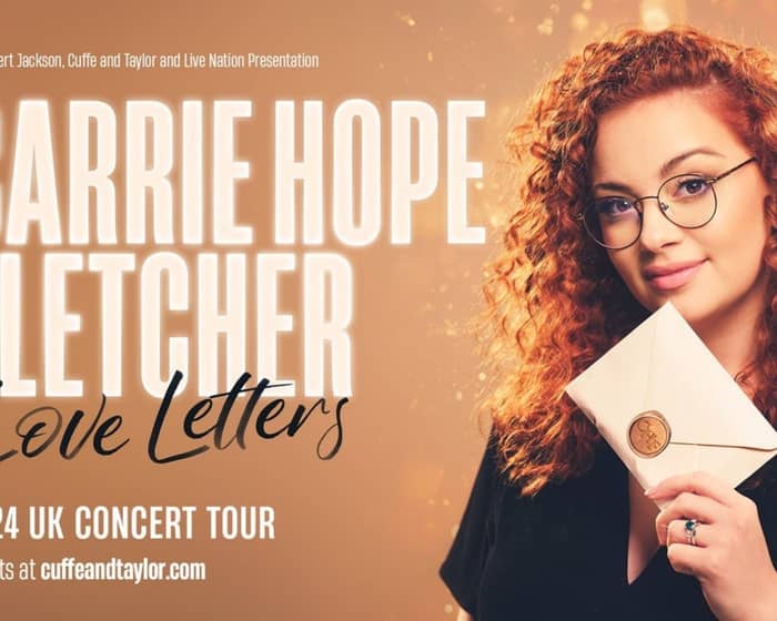 Carrie Hope Fletcher: Love Letters tickets