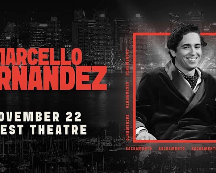 Marcello Hernandez tickets