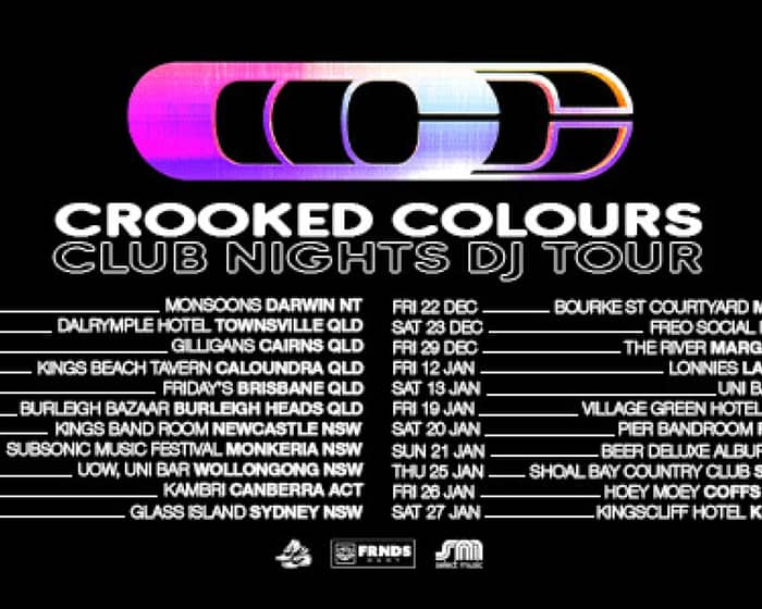 Crooked Colours - Club Nights DJ Tour tickets