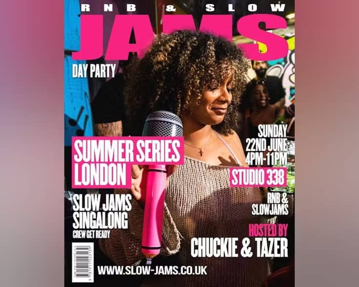 RnB & Slow Jams - London tickets