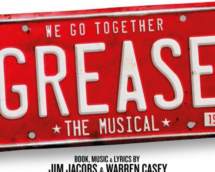 Grease tickets