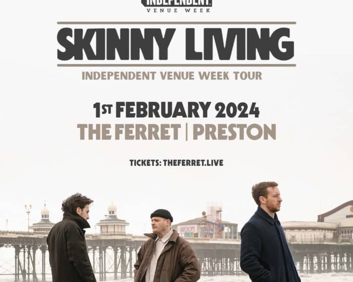 Skinny Living tickets