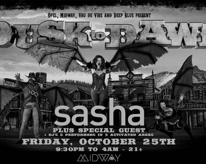 Dusk to Dawn: Halloween with Sasha & Much More tickets