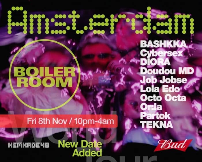 Boiler Room: Amsterdam tickets