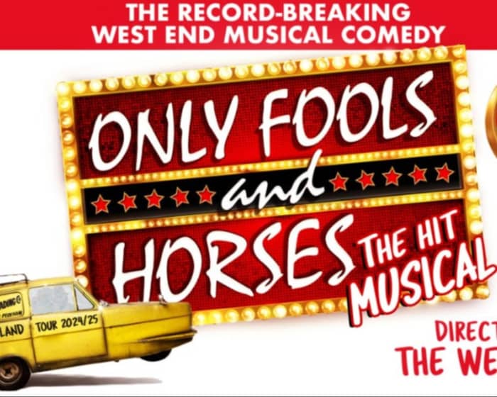 Only Fools & Horses The Musical tickets