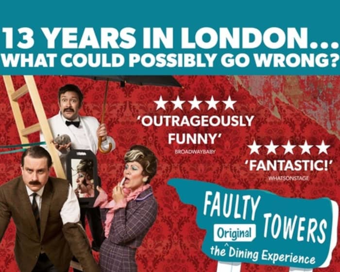 Faulty Towers The Dining Experience tickets