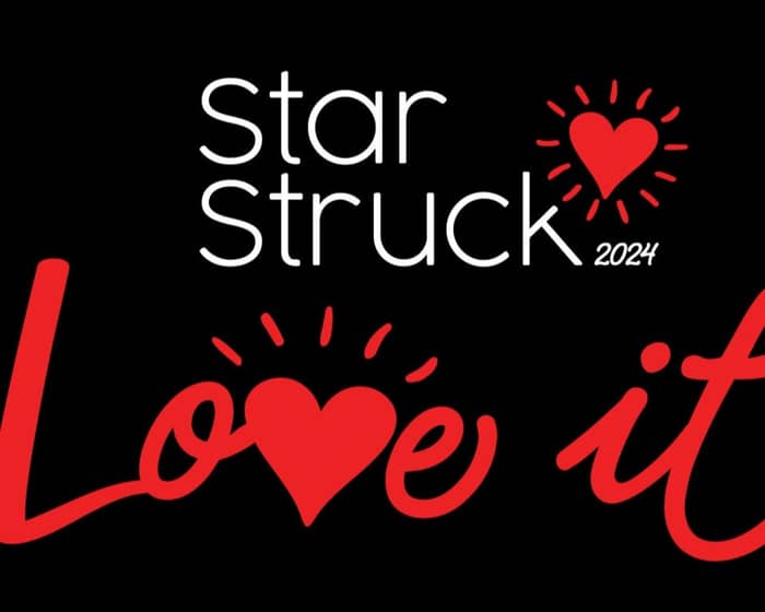 Star Struck: Love It tickets