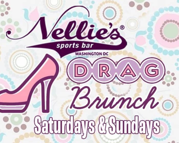 Nellie's Drag Brunch tickets