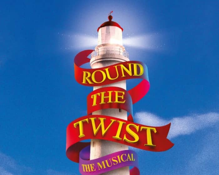 Round The Twist The Musical tickets