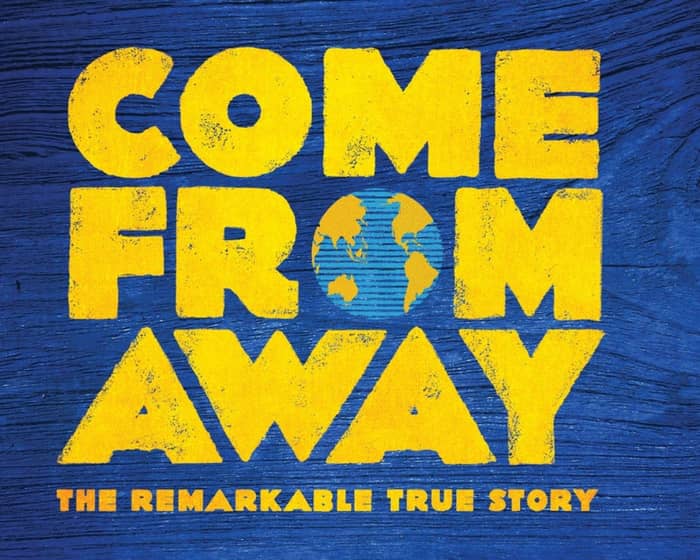 Come From Away (Australia) tickets