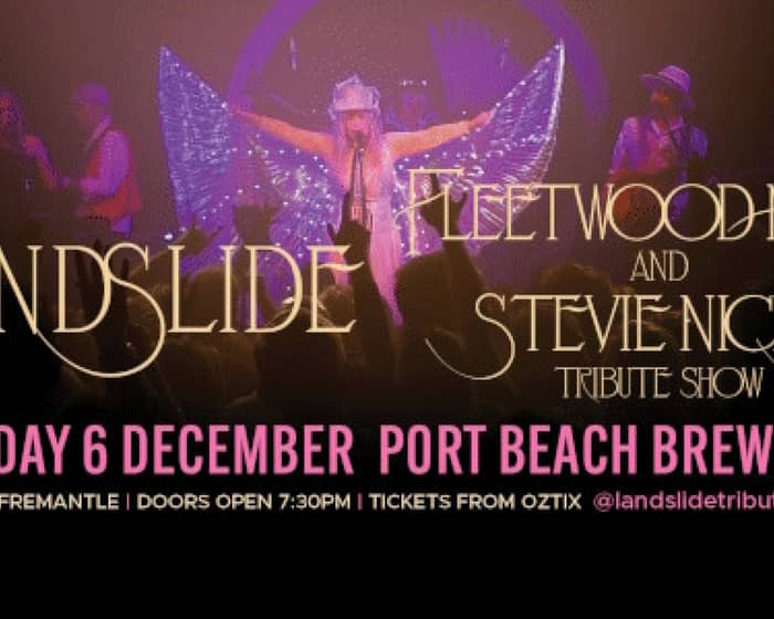 LANDSLIDE - Fleetwood Mac & Stevie Nicks Tribute Show | FREMANTLE tickets