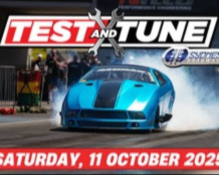 Sydney Dragway Test & Tune tickets