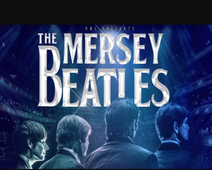 The Mersey Beatles tickets