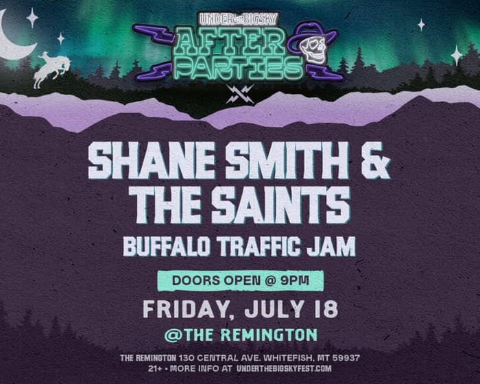 Shane Smith & The Saints with Buffalo Traffic Jam tickets
