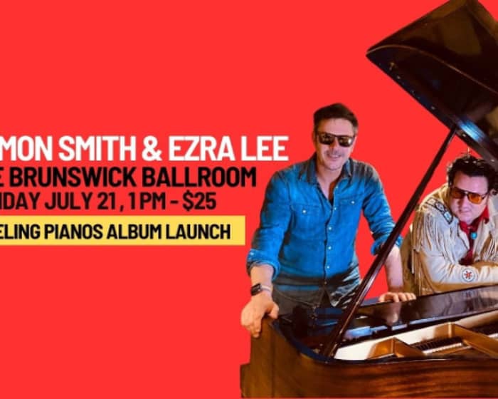 Damon Smith and Ezra Lee tickets