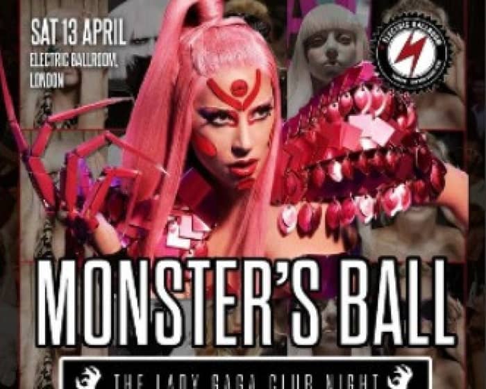 Monster's Ball (Lady Gaga Club Night) tickets