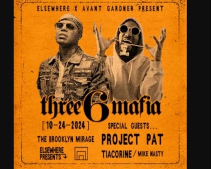 Three 6 Mafia tickets