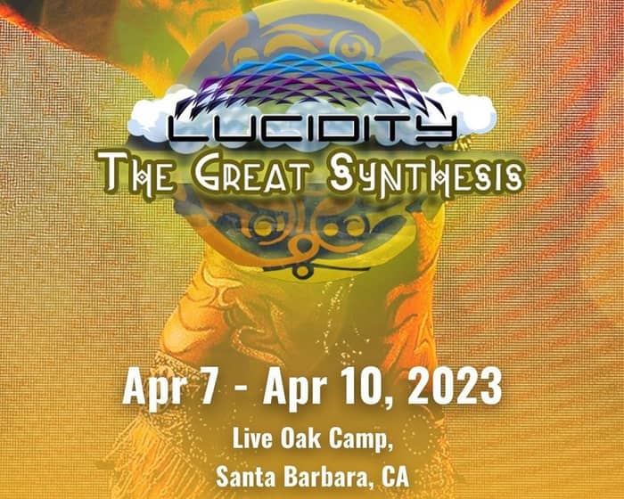 Lucidity Festival 2023 tickets