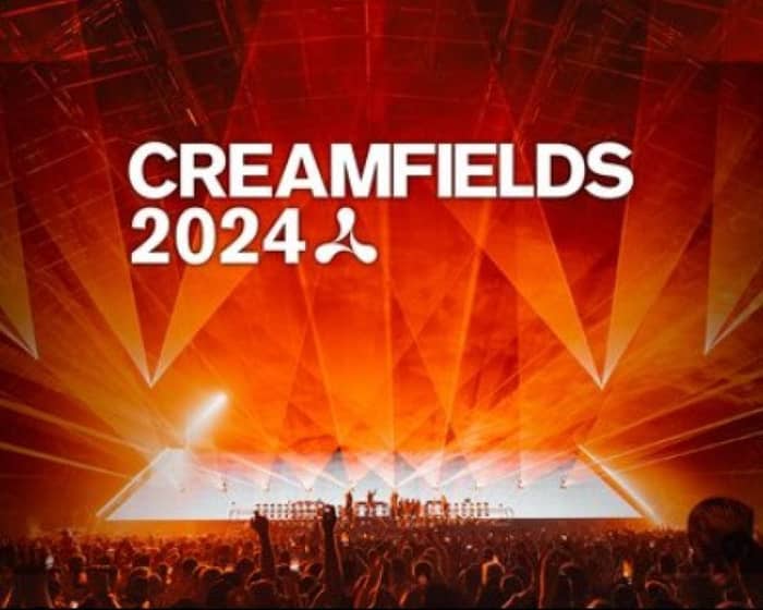 Creamfields 2024 tickets