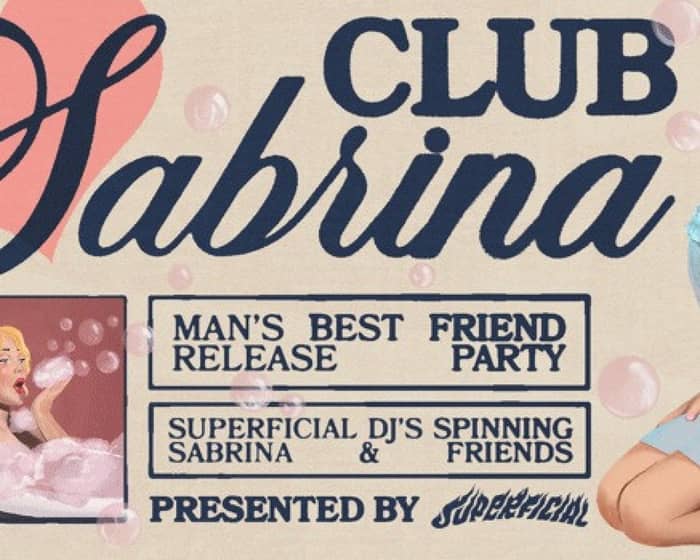 Club Sabrina: Man's Best Friend Release Party tickets