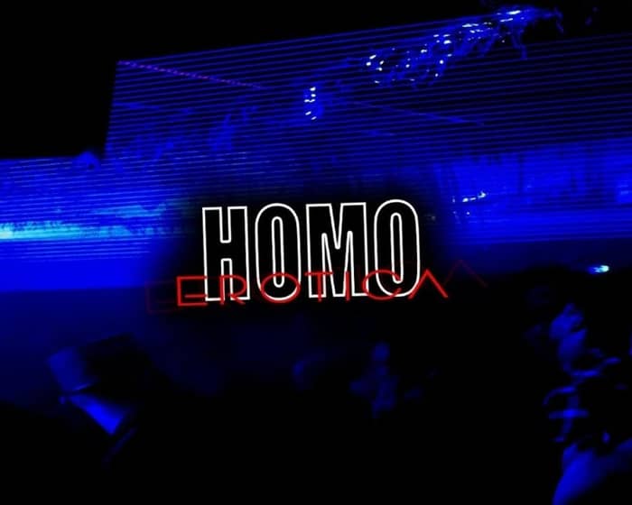 HOMO EROTICA - Release Your Beast x 2! tickets