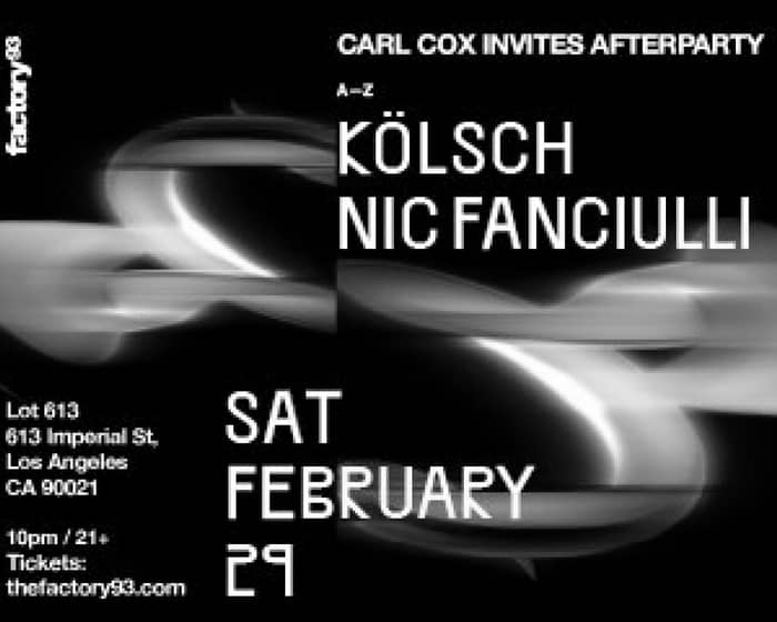 Factory 93 presents Nic Fanciulli + Kolsch tickets