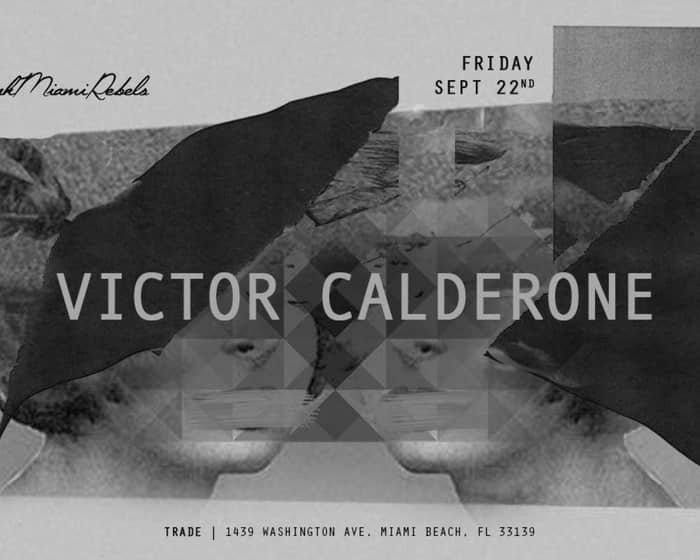 Victor Calderone tickets