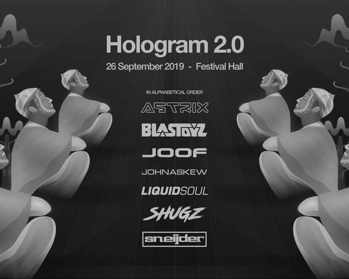 Hologram 2.0 tickets