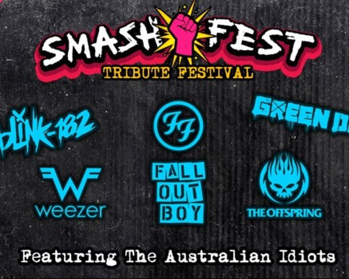 Smash Fest | Gold Coast tickets