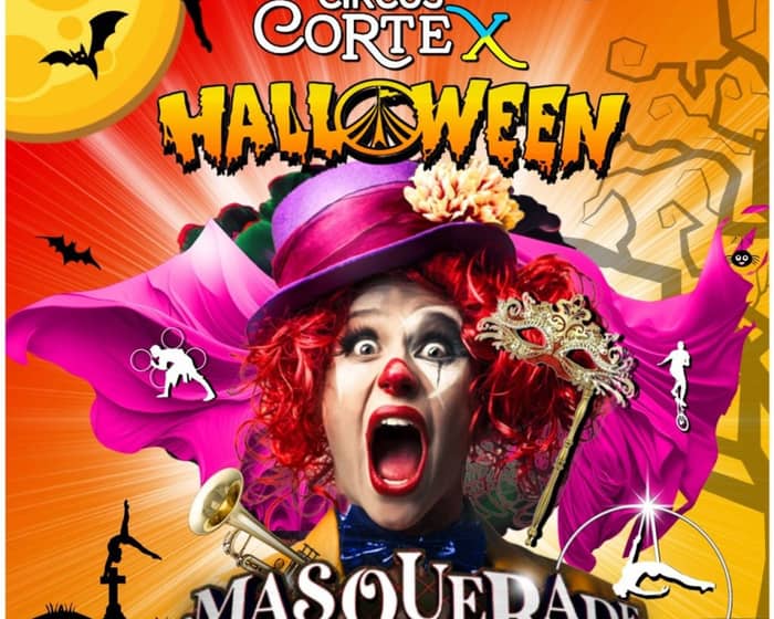Circus Cortex "Northampton Halloween Spooktacular" tickets