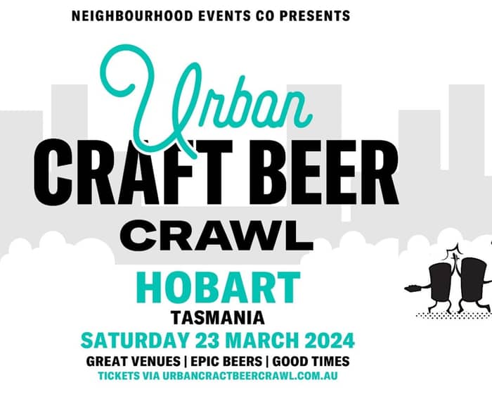 Urban Craft Beer Crawl - Hobart (TAS) tickets