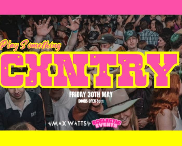 CXNTRY tickets