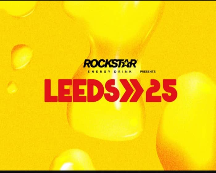 Leeds Festival 2025 tickets