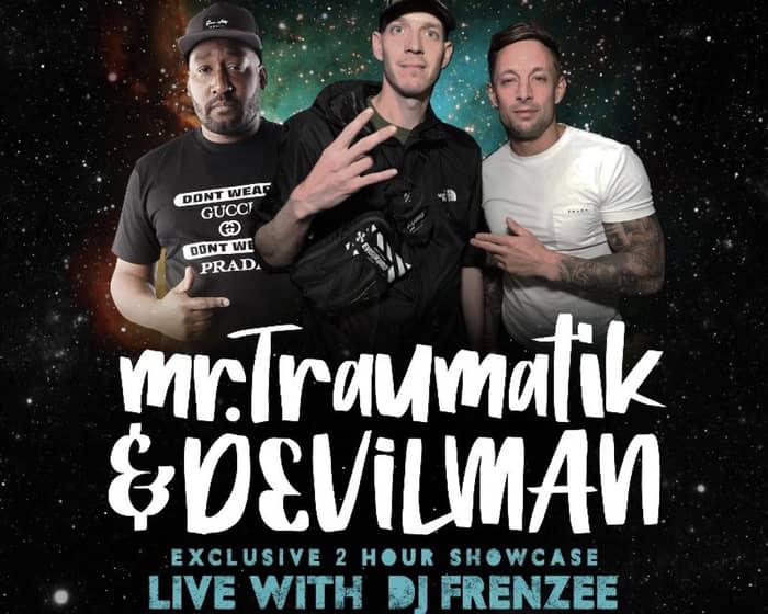 Mr Traumatik & Devilman Live with DJ Frenzee tickets