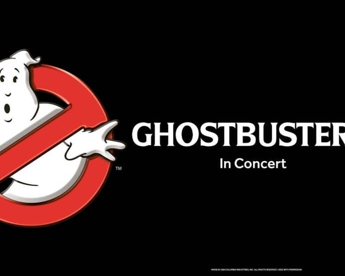 Ghostbusters In Concert tickets