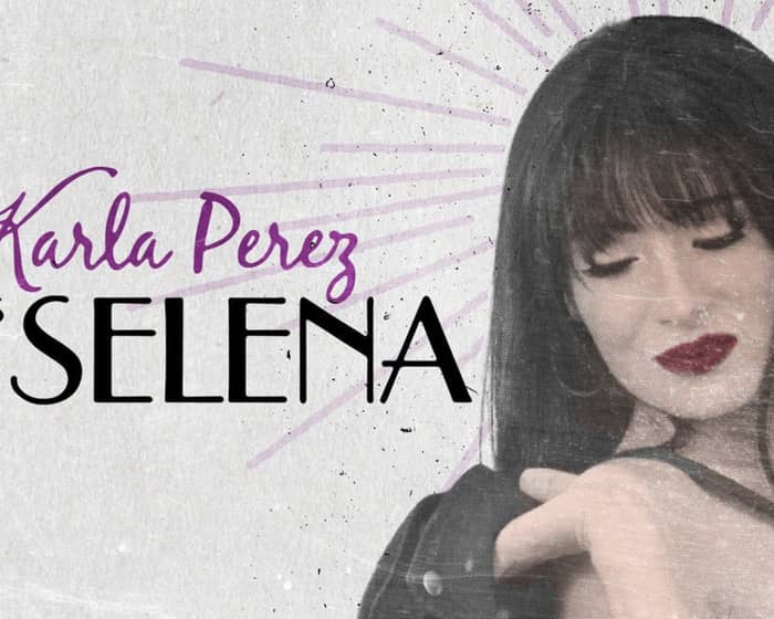 Karla Perez tickets