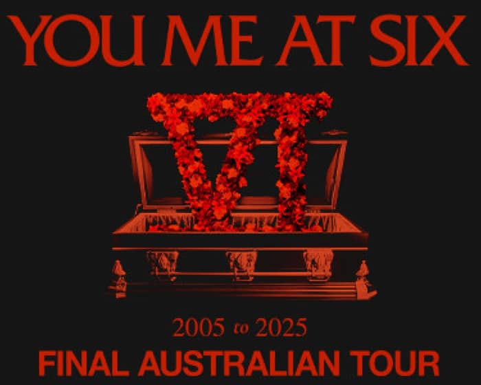 You Me At Six (UK) With Special Guests Holding Absence (WAL) tickets
