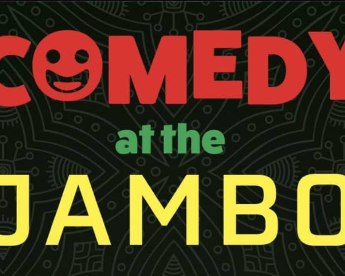 Comedy at Jambo! tickets