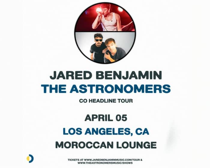 The Astronomers & Jared Benjamin Co-Headline Tour tickets