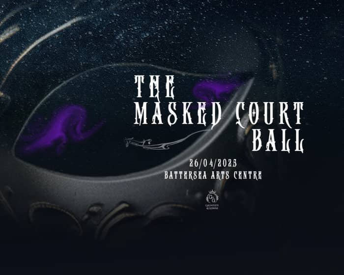 The Masked Court Ball tickets