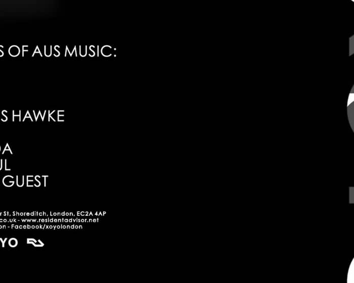 10 Years Of Aus Music with Breach, Huxley, Marquis Hawkes and More tickets
