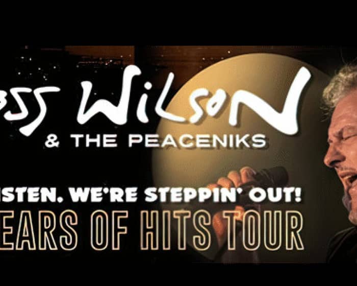 Ross Wilson And The Peaceniks 50 Years Of Hits Tour Buy And Sell Tickets 