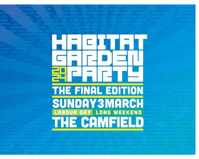 Habitat Garden Party - The Final Edition tickets