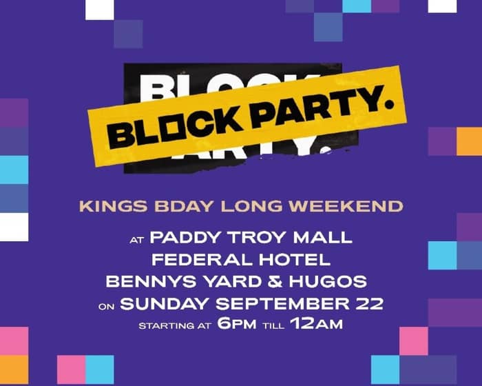 Block Party : Fremantle Long Weekend tickets