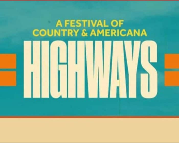 Highways - A Festival of Country & Americana tickets